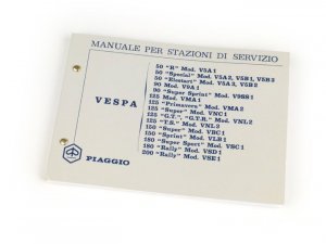 Manuale stazioni di servizio per  per Vespa 50-125/PV/ET3125 GT-TS/150 GL/GS VS5T/Sprint/V/T4/Rally 